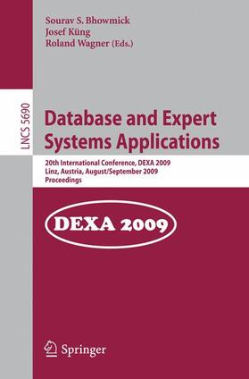 Bhowmick / Wagner / Küng |  Database and Expert Systems Applications | Buch |  Sack Fachmedien