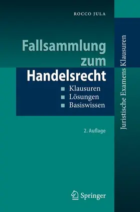 Jula |  Fallsammlung zum Handelsrecht | Buch |  Sack Fachmedien