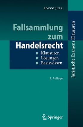 Jula | Fallsammlung zum Handelsrecht | Buch | 978-3-642-03575-3 | sack.de
