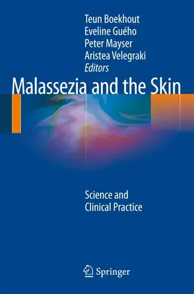 Boekhout / Velegraki / Guého-Kellermann |  Malassezia and the Skin | Buch |  Sack Fachmedien