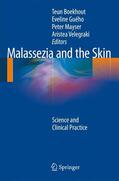 Boekhout / Velegraki / Guého-Kellermann |  Malassezia and the Skin | Buch |  Sack Fachmedien
