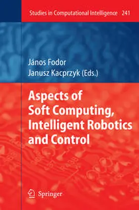 Fodor |  Aspects of Soft Computing, Intelligent Robotics and Control | eBook | Sack Fachmedien