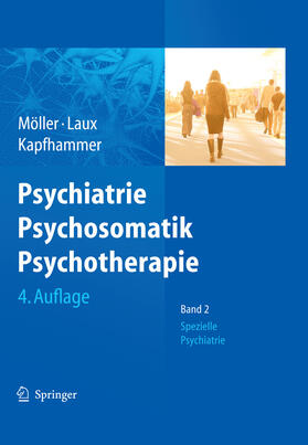 Möller / Laux / Kapfhammer | Psychiatrie, Psychosomatik, Psychotherapie | E-Book | sack.de