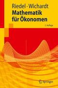 Wichardt / Riedel |  Mathematik für Ökonomen | Buch |  Sack Fachmedien