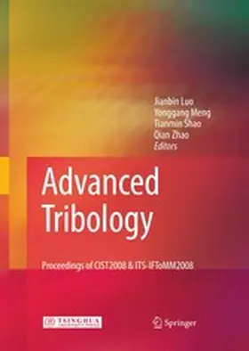 Luo / Meng / Shao |  Advanced Tribology | eBook | Sack Fachmedien
