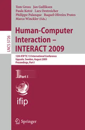 Gross / Gulliksen / Kotzé | Human-Computer Interaction - INTERACT 2009 | E-Book | sack.de