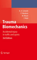 Schmitt / Niederer / Muser |  Trauma Biomechanics | eBook | Sack Fachmedien