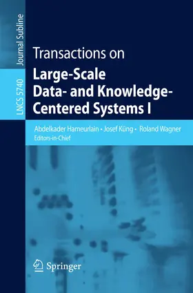 Hameurlain / Küng / Wagner |  Transactions on Large-Scale Data- and Knowledge-Centered Systems I | Buch |  Sack Fachmedien