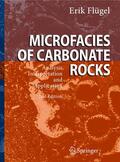 Flügel |  Microfacies of Carbonate Rocks | Buch |  Sack Fachmedien