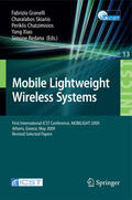 Granelli / Skianis / Xiao |  Mobile Lightweight Wireless Systems | eBook | Sack Fachmedien