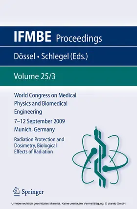 Dössel / Schlegel |  World Congress on Medical Physics and Biomedical Engineering September 7 - 12, 2009 Munich, Germany | eBook | Sack Fachmedien