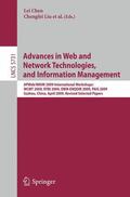 Chen / Chiu / Liu |  Advances in Web and Network Technologies and Information Management | Buch |  Sack Fachmedien