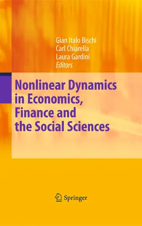 Chiarella / Gardini |  Nonlinear Dynamics in Economics, Finance and the Social Sciences | eBook | Sack Fachmedien