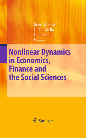 Bischi / Chiarella / Gardini | Nonlinear Dynamics in Economics, Finance and the Social Sciences | E-Book | sack.de