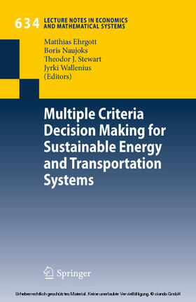 Ehrgott / Naujoks / Stewart | Multiple Criteria Decision Making for Sustainable Energy and Transportation Systems | E-Book | sack.de