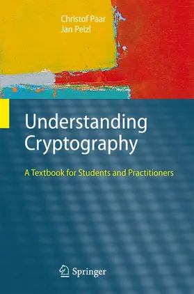 Paar / Pelzl |  Understanding Cryptography | Buch |  Sack Fachmedien