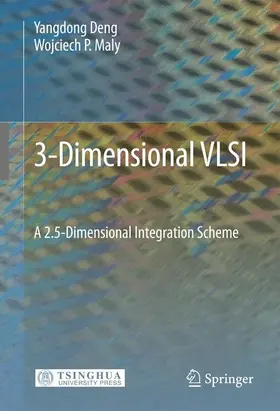 Deng / Maly |  3-Dimensional VLSI | Buch |  Sack Fachmedien