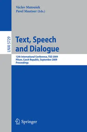 Matousek / Mautner |  Text, Speech and Dialogue | eBook | Sack Fachmedien