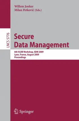 Petkovic / Jonker |  Secure Data Management | Buch |  Sack Fachmedien