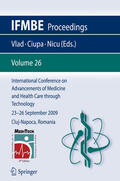 Vlad / Ciupa / Nicu |  International Conference on Advancements of Medicine and Health Care through Technology; 23 - 26 September 2009 Cluj-Napoca, Romania | eBook | Sack Fachmedien