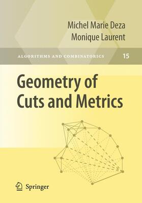 Laurent / Deza |  Geometry of Cuts and Metrics | Buch |  Sack Fachmedien