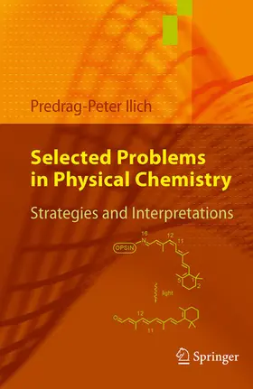 Ilich |  Selected Problems in Physical Chemistry | eBook | Sack Fachmedien