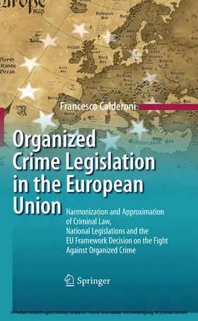 Calderoni |  Organized Crime Legislation in the European Union | eBook | Sack Fachmedien