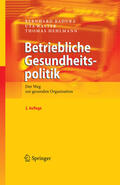 Badura / Walter / Hehlmann |  Betriebliche Gesundheitspolitik | eBook | Sack Fachmedien