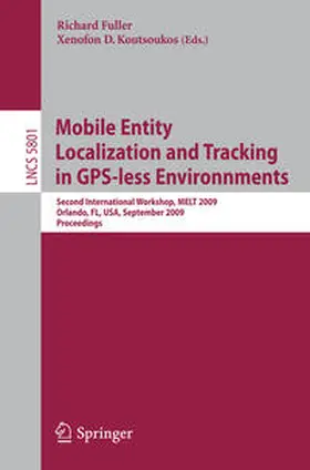 Fuller / Koutsoukos |  Mobile Entity Localization and Tracking in GPS-less Environnments | eBook | Sack Fachmedien