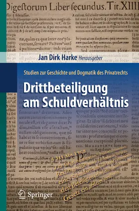 Harke |  Drittbeteiligung am Schuldverhältnis | eBook | Sack Fachmedien