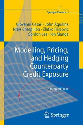Cesari / Aquilina / Manda | Modelling, Pricing, and Hedging Counterparty Credit Exposure | Buch | 978-3-642-04453-3 | sack.de
