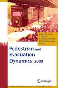 Klingsch / Rogsch / Schadschneider |  Pedestrian and Evacuation Dynamics 2008 | eBook | Sack Fachmedien