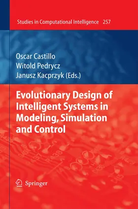 Castillo / Pedrycz |  Evolutionary Design of Intelligent Systems in Modeling, Simulation and Control | Buch |  Sack Fachmedien
