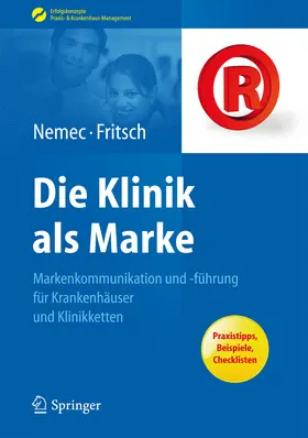 Nemec / Fritsch | Die Klinik als Marke | E-Book | www.sack.de