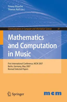 Noll / Klouche |  Mathematics and Computation in Music | Buch |  Sack Fachmedien