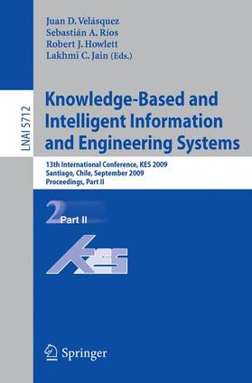Velásquez / Ríos | Knowledge-Based and Intelligent Information and Engineering | Buch | 978-3-642-04591-2 | sack.de