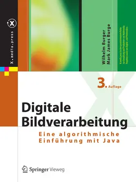 Burger / Burge |  Digitale Bildverarbeitung | eBook | Sack Fachmedien