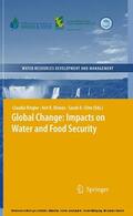 Ringler / Biswas / Cline |  Global Change: Impacts on Water and food Security | eBook | Sack Fachmedien