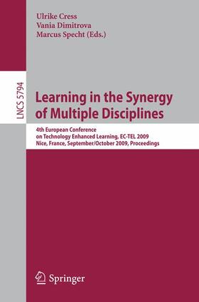 Cress / Dimitrova / Specht | Learning in the Synergy of Multiple Disciplines | Buch | 978-3-642-04635-3 | sack.de