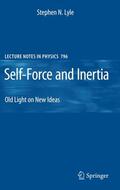 Lyle |  Self-Force and Inertia | Buch |  Sack Fachmedien