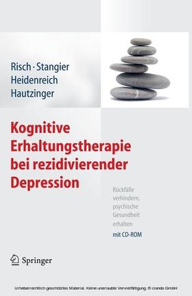 Risch / Stangier / Heidenreich | Kognitive Erhaltungstherapie bei rezidivierender Depression | E-Book | sack.de