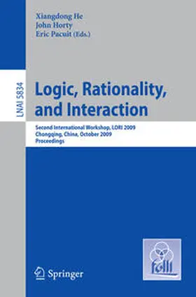 He / Horty / Pacuit |  Logic, Rationality, and Interaction | eBook | Sack Fachmedien
