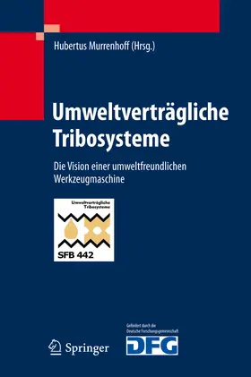 Murrenhoff |  Umweltverträgliche Tribosysteme | eBook | Sack Fachmedien