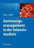 Fries / Streif |  Gerinnungsmanagement in der Intensivmedizin | Buch |  Sack Fachmedien