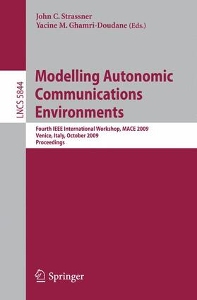 Ghamri-Doudane / Strassner | Modelling Autonomic Communications Environments | Buch | 978-3-642-05005-3 | sack.de