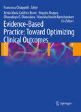 Chiappelli |  Evidence-Based Practice: Toward Optimizing Clinical Outcomes | eBook | Sack Fachmedien