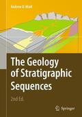 Miall |  The Geology of Stratigraphic Sequences | Buch |  Sack Fachmedien