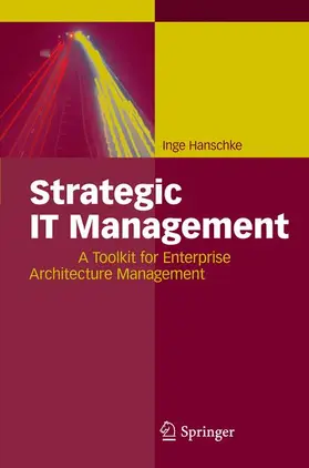 Hanschke | Strategic IT Management | Buch | 978-3-642-05033-6 | sack.de