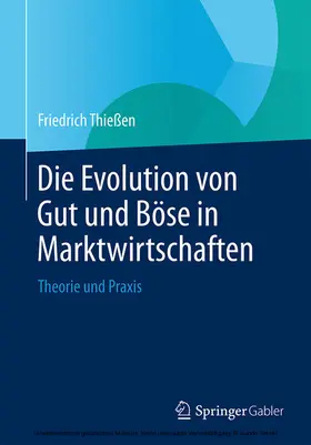 Thießen | Die Evolution von Gut und Böse in Marktwirtschaften | E-Book | www.sack.de