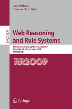 Polleres / Swift |  Web Reasoning and Rule Systems | eBook | Sack Fachmedien